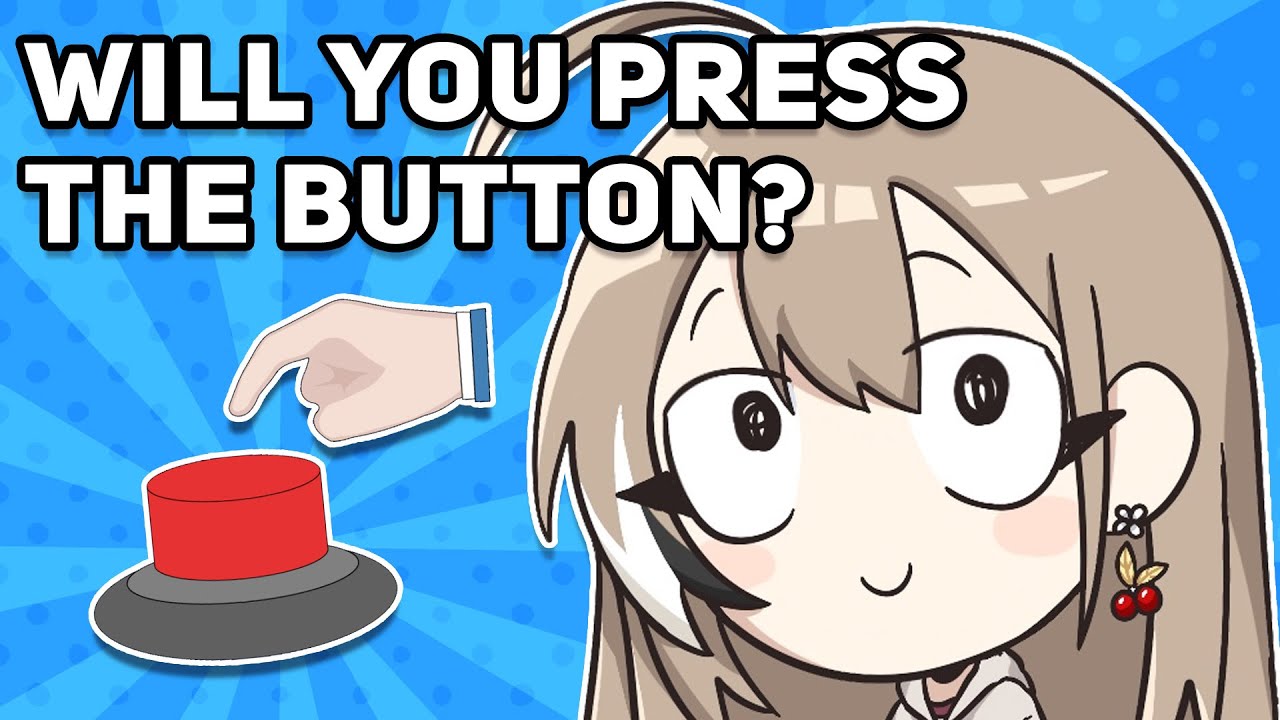 [图]【WILL YOU PRESS THE BUTTON】 yes