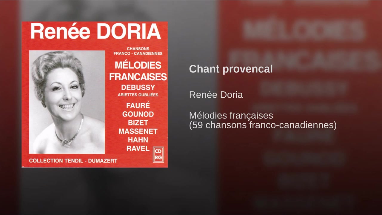 [图]法国花腔女高音Renée DORIA演唱马斯奈的Chant provencal