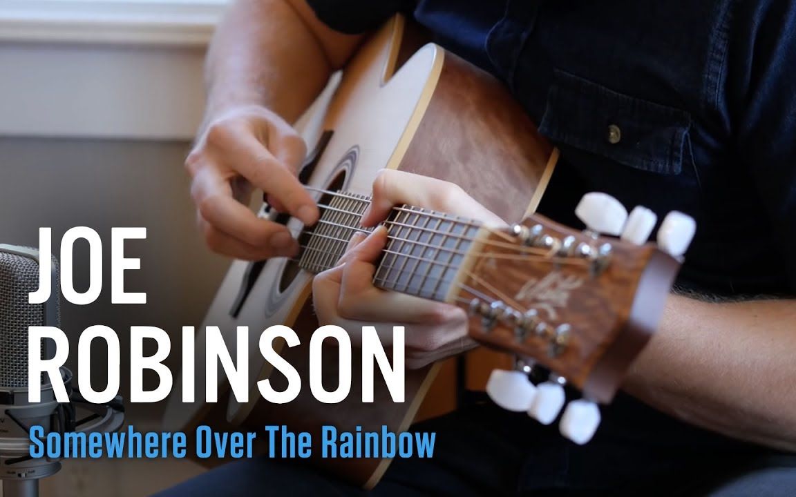 [图]【指弹吉他】水波泛音是我最爱的技巧之一！致敬Tommy Emmanuel！Somewhere Over The Rainbow | Joe Robinson