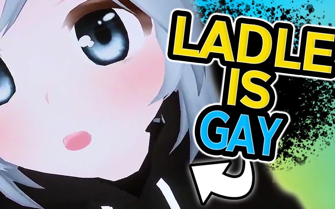 【VRCHAT】LADLE是姬佬(vrchat有趣时刻)哔哩哔哩bilibili