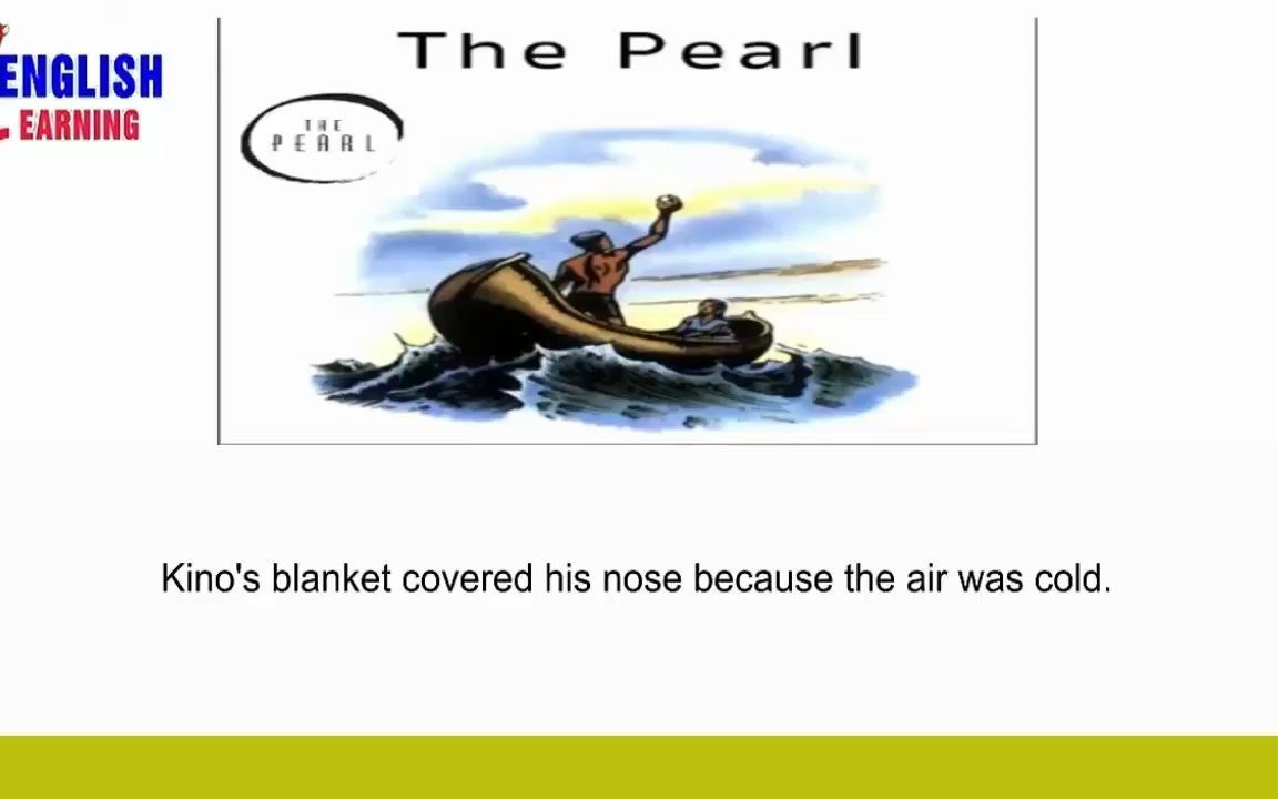 [图]Learn English Through Story ★ Subtitles - The Pearl by John Steinbeck ( pre int