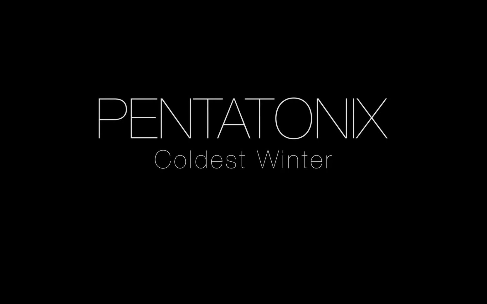 pentatonixcoldestwinter
