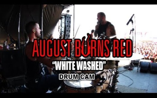 【金属核现场/鼓手视角】Matt Greiner | White Washed | August Burns Red | Drum Cam (LIVE)哔哩哔哩bilibili