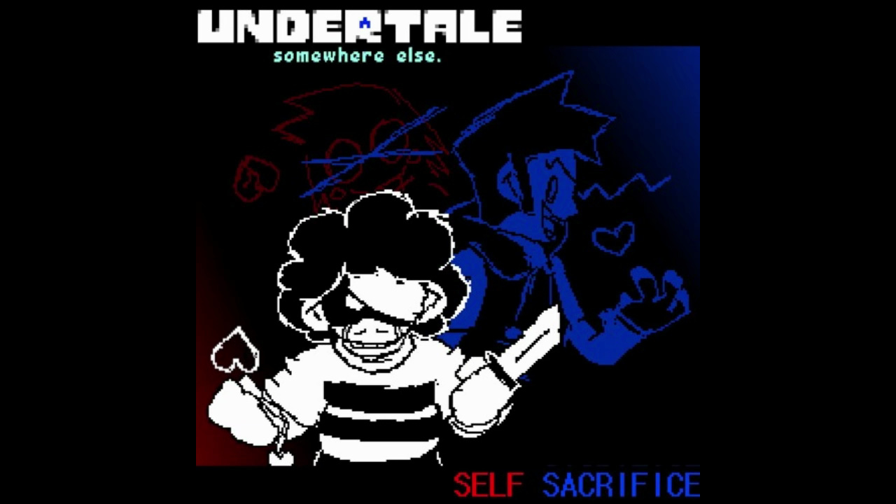 [图][Undertale: somewhere else.] - SELF-SACRIFICE