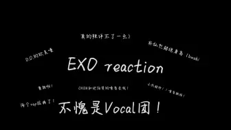 Download Video: Exo Killing voice Reaction！！！！女团粉来观摩前辈了！