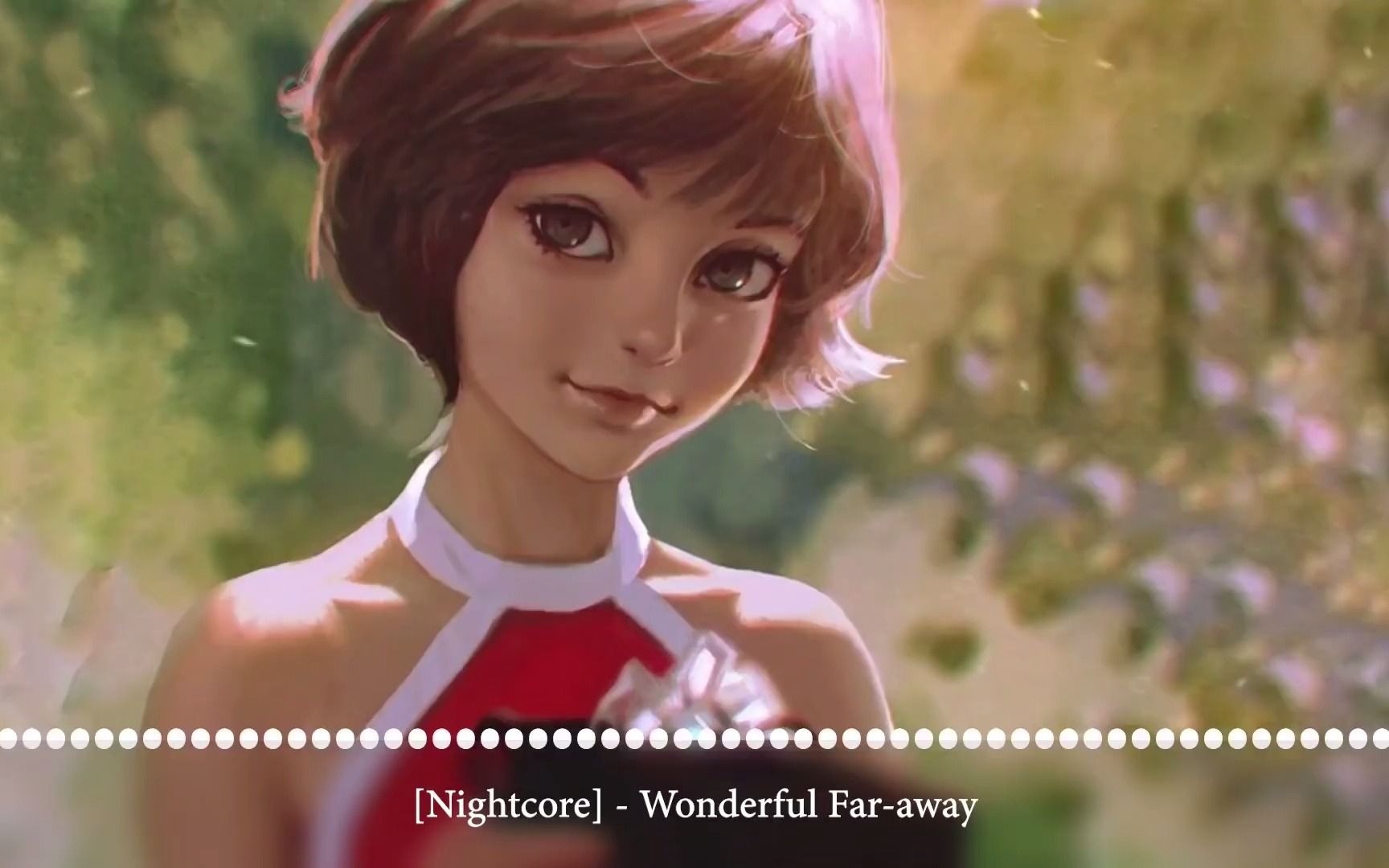 [图]Nightcore - Wonderful Far away [Прекрасное далёко]