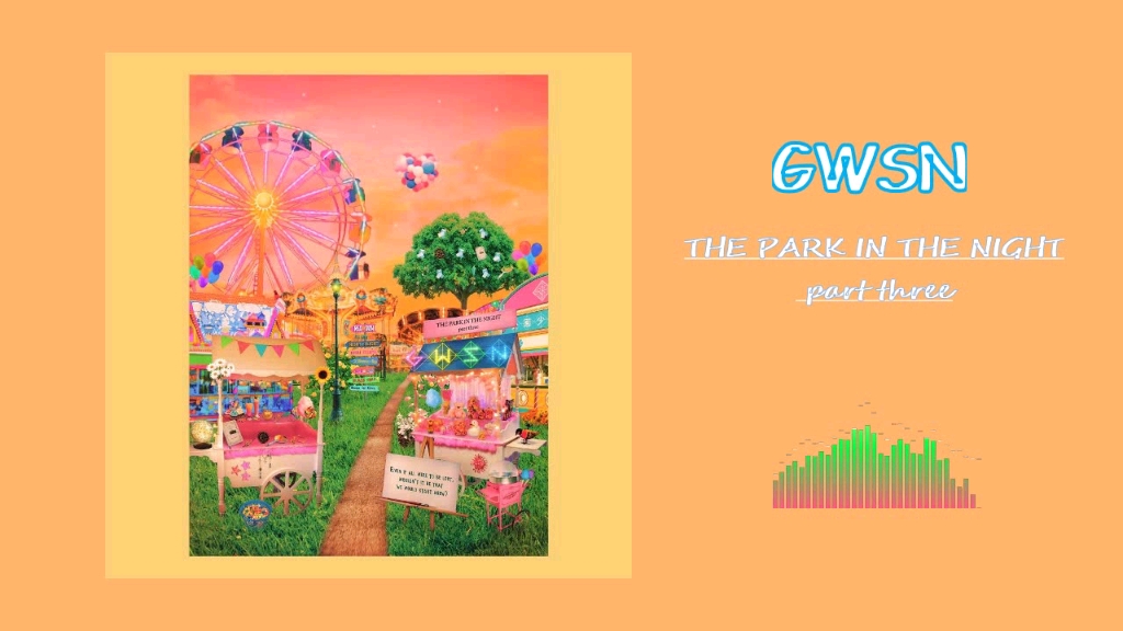 [图]GWSN /公园少女/THE PARK IN THE NIGHT part three/超好听♥幻想的RED-SUN (021)/好听却无人问津的女团