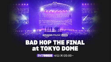 4.11配信】BAD HOP THE FINAL at TOKYO DOME_哔哩哔哩_bilibili