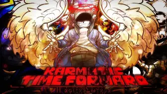 【万粉特辑】[Karmatic Time Forward] Phase 4A - Η άφιξη Σωτήρα. (+FLP)