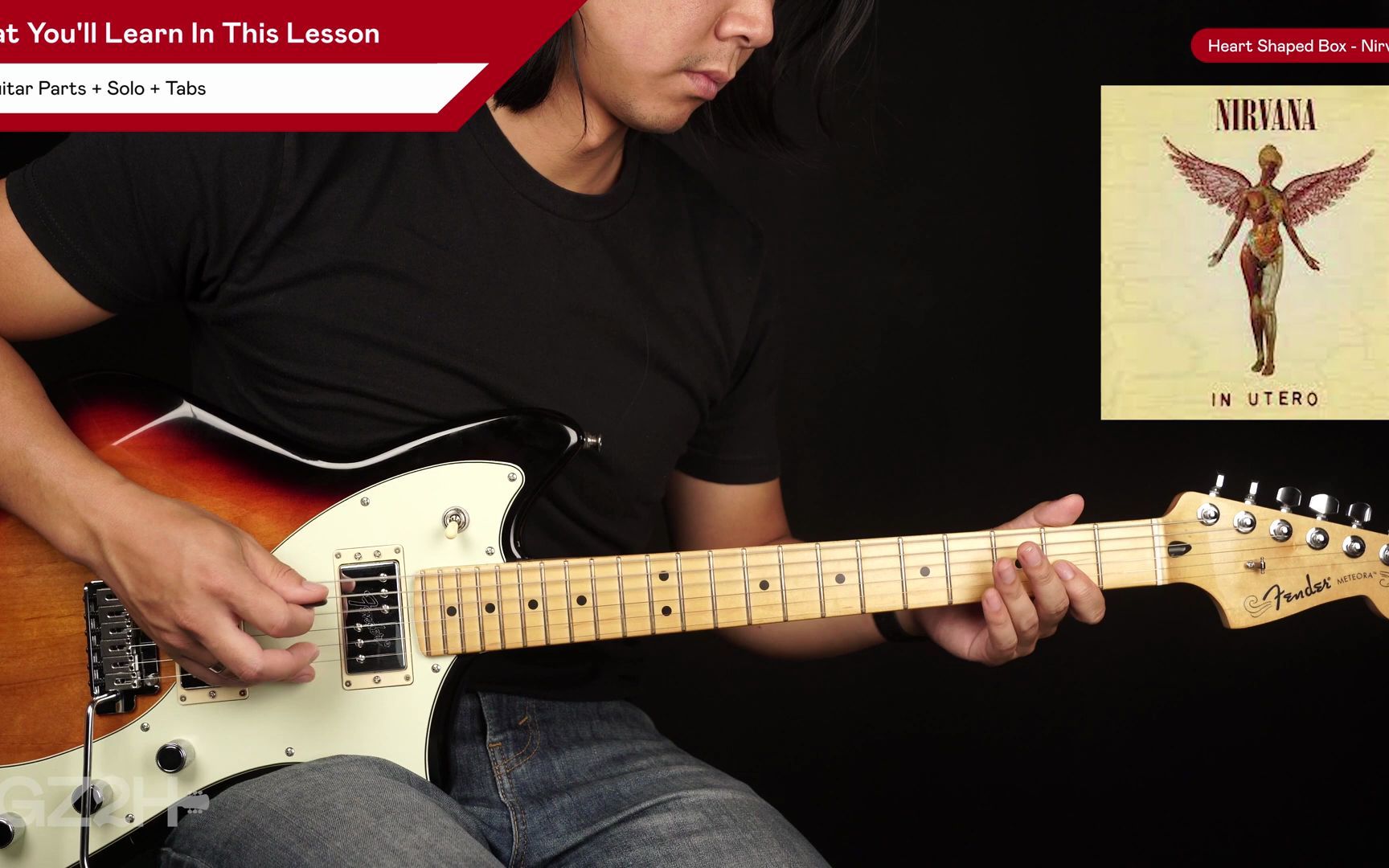 [图]Heart Shaped Box Guitar Tutorial Nirvana Guitar Lesson |All Guitar Parts + TAB|