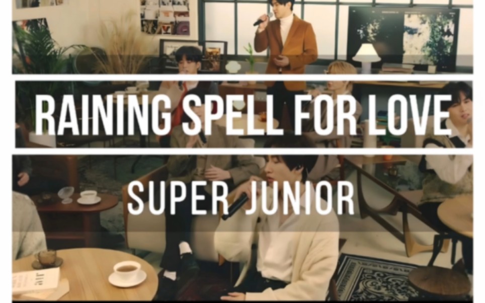 [图]Super Junior-《Raining spell for love》