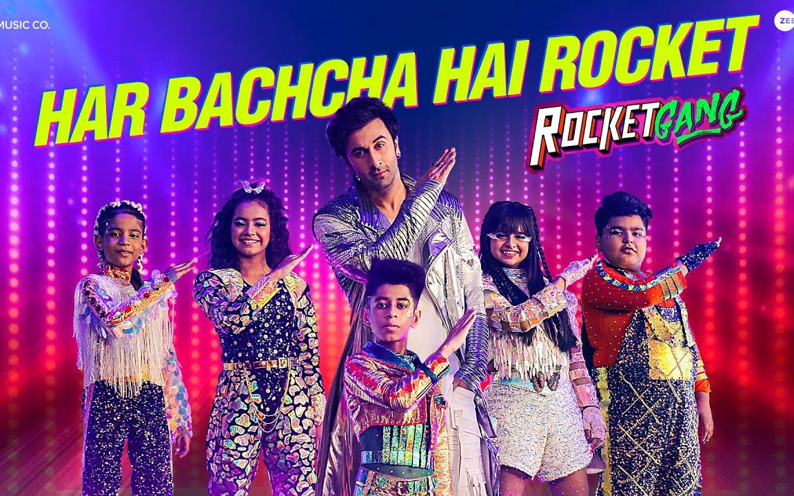 [图]【印度MV】Har Bachcha Hai Rocket（《Rocket Gang》插曲 演员：Ranbir Kapoor, Aditya Seal）