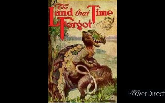 [图]The Land that Time Forgot by Edgar Rice Burroughs _ Full AudioBook代找电子书