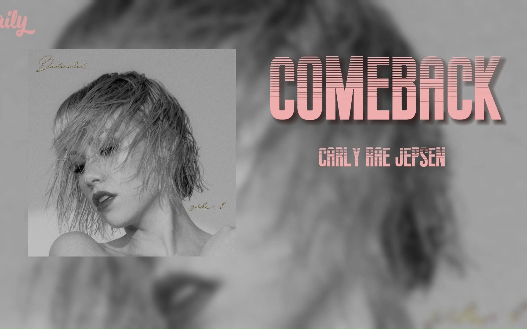 日推歌单 | 不可错过的冷门歌曲《Comeback》 by Carly Rae Jepsen | 蹲妹哔哩哔哩bilibili