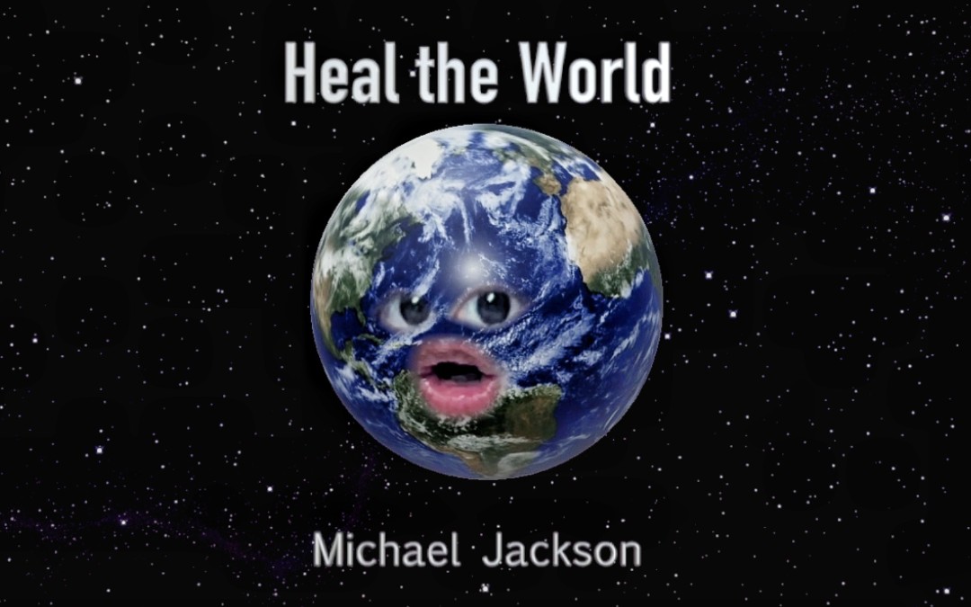 [图]欢迎来到快乐星球！Heal the World—MJ