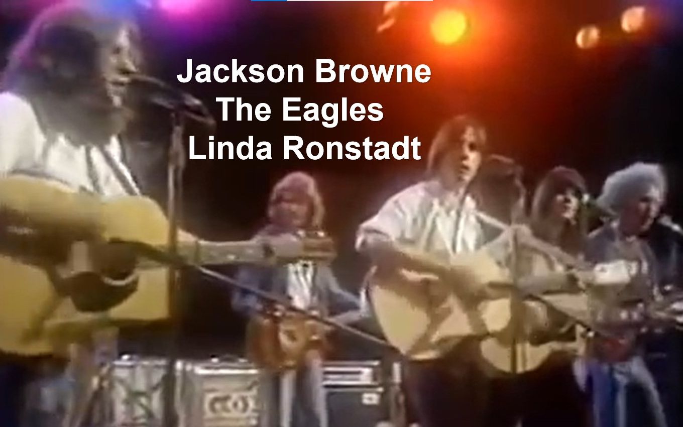 [图]【众神同台共唱Take It Easy】Jackson Browne with The Eagles & Linda Ronstadt 1974