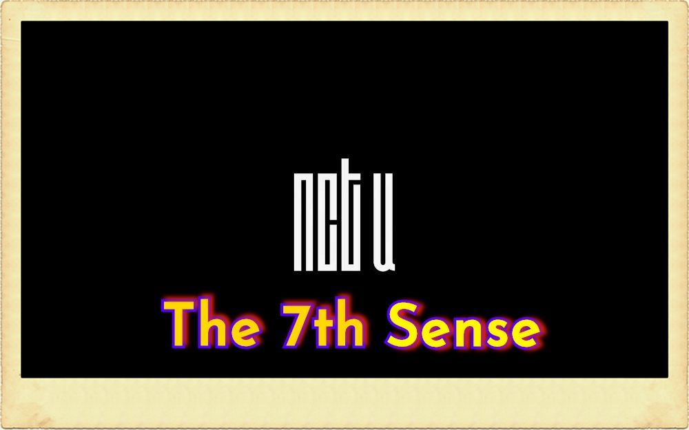 【合集2016】NCT U  第七感The 7th Sense哔哩哔哩bilibili