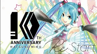 Hatsune Miku 10th An-哔哩哔哩_Bilibili