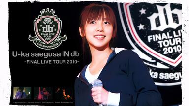三枝夕夏 IN db/U-ka saegusa IN db-FINAL LIV… U-ka saegusa IN db | Jpop Wiki | Fandom
