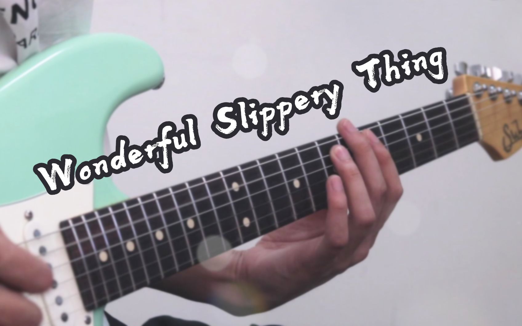 【演奏】Guthrie Govan 超高难度曲目《Wonderful Slippery Thing》Cover By 尹攀哔哩哔哩bilibili