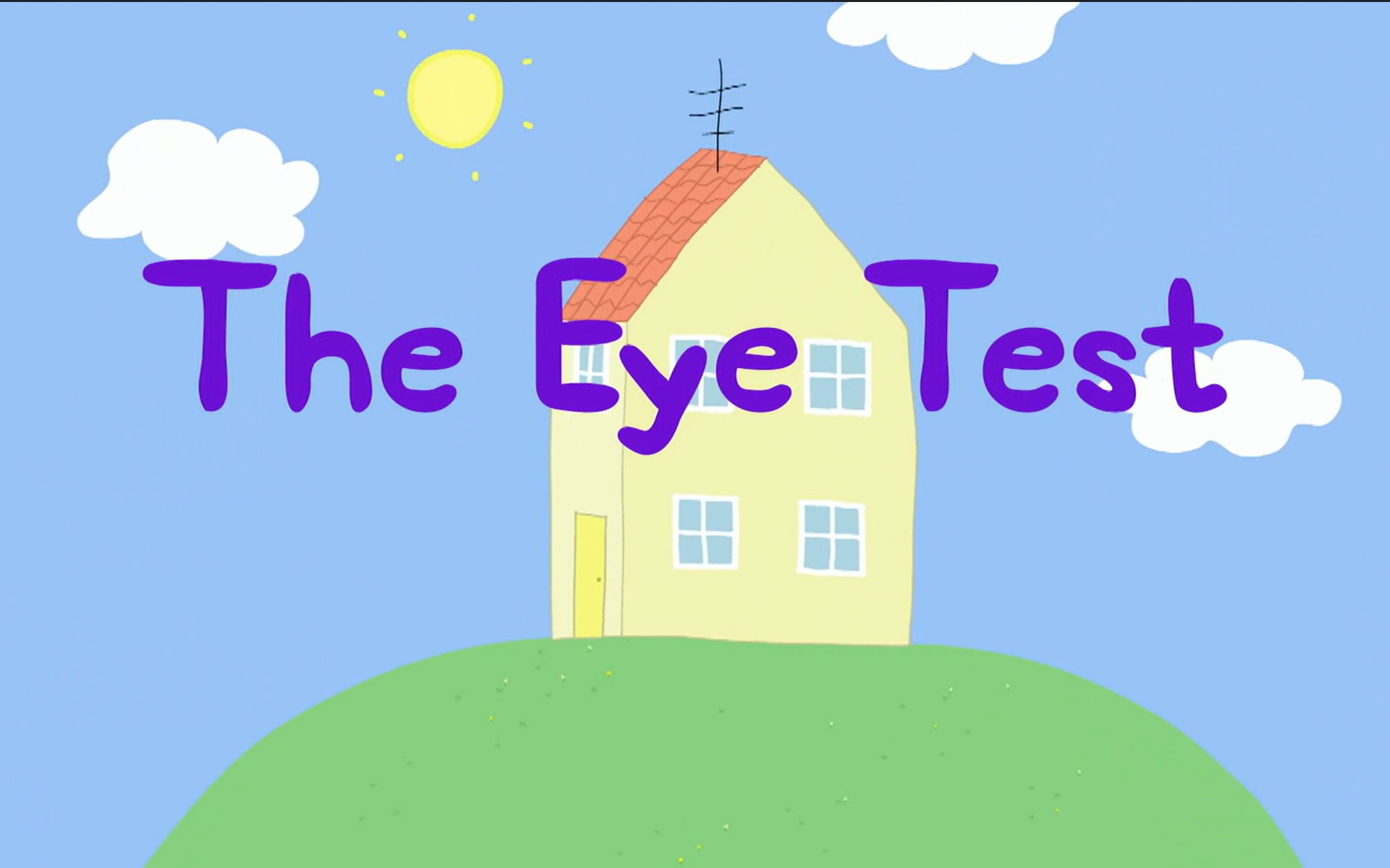 [图]（小猪佩奇）The Eye Test【英文字幕】