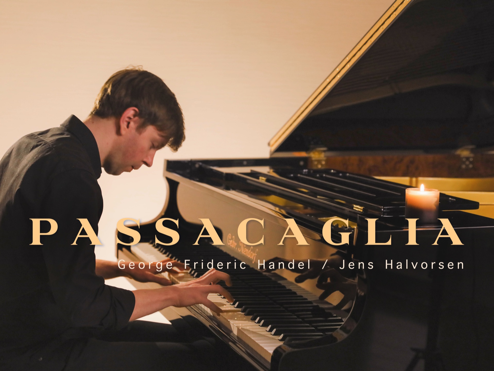 [图]治愈系钢琴演奏《PASSACAGLIA》slightly reimagined, Where words fail, music speaks...