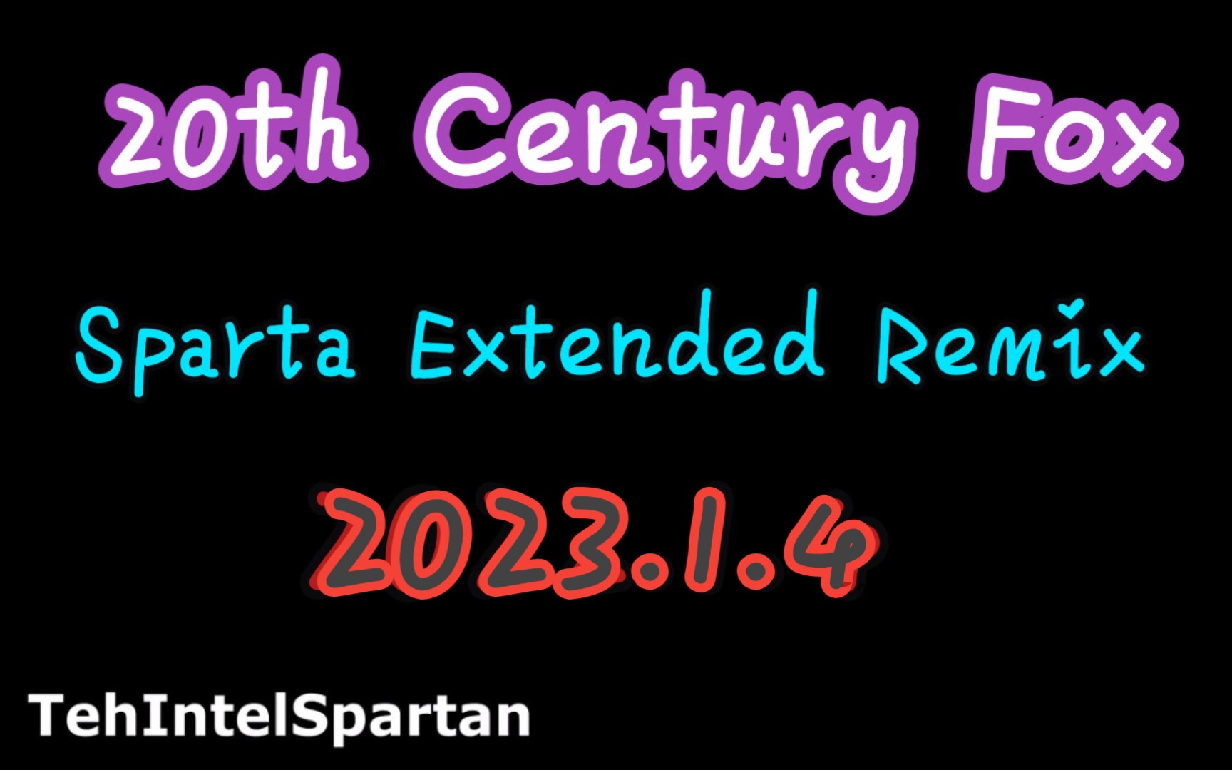 [图]20th Century Fox - Sparta Extended Remix