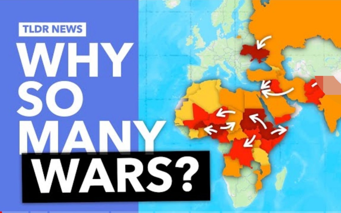 [图]【中英字幕】Why Are There So Many Wars at the Moment?