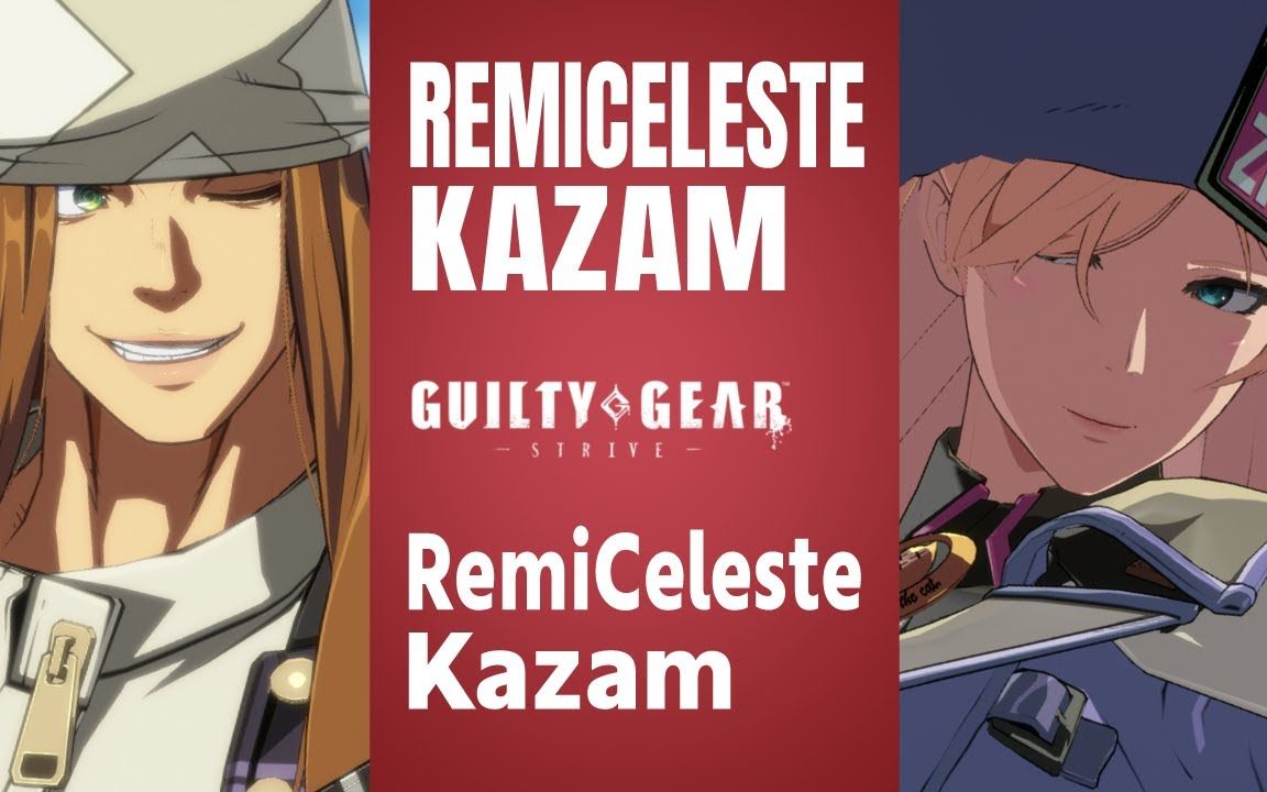 【GGST】RemiCeleste(Axl) vs Kazam(Millia) High Level Gameplay【Guilty Gear Strive】单机游戏热门视频