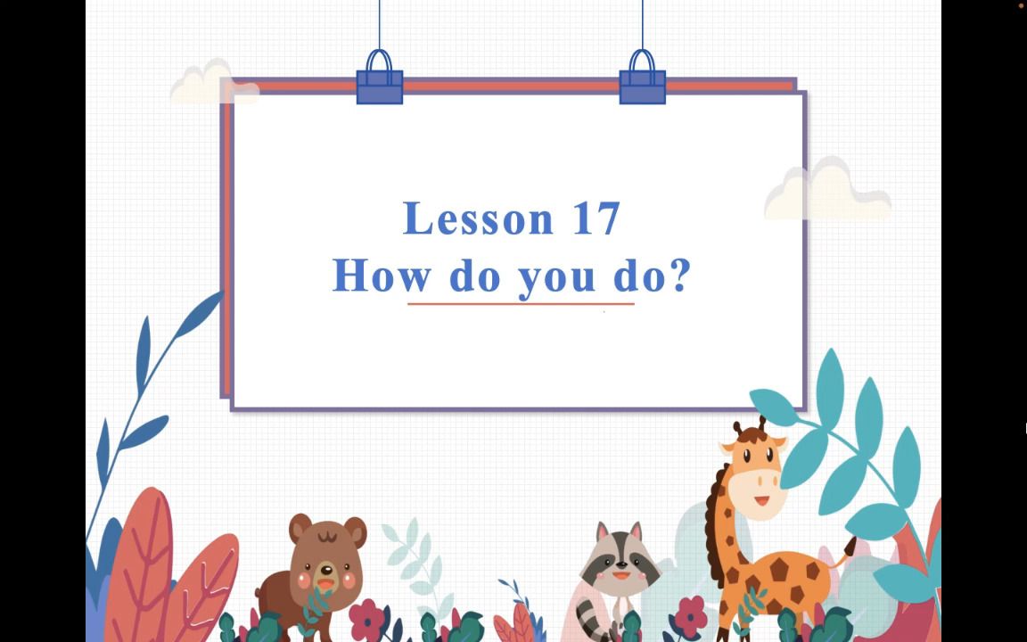 [图]新概念第一册-Lesson-17-18 How do you do?