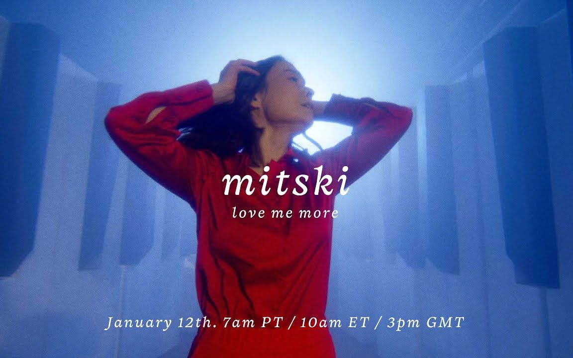 [图]Mitski - Love Me More (官方MV)