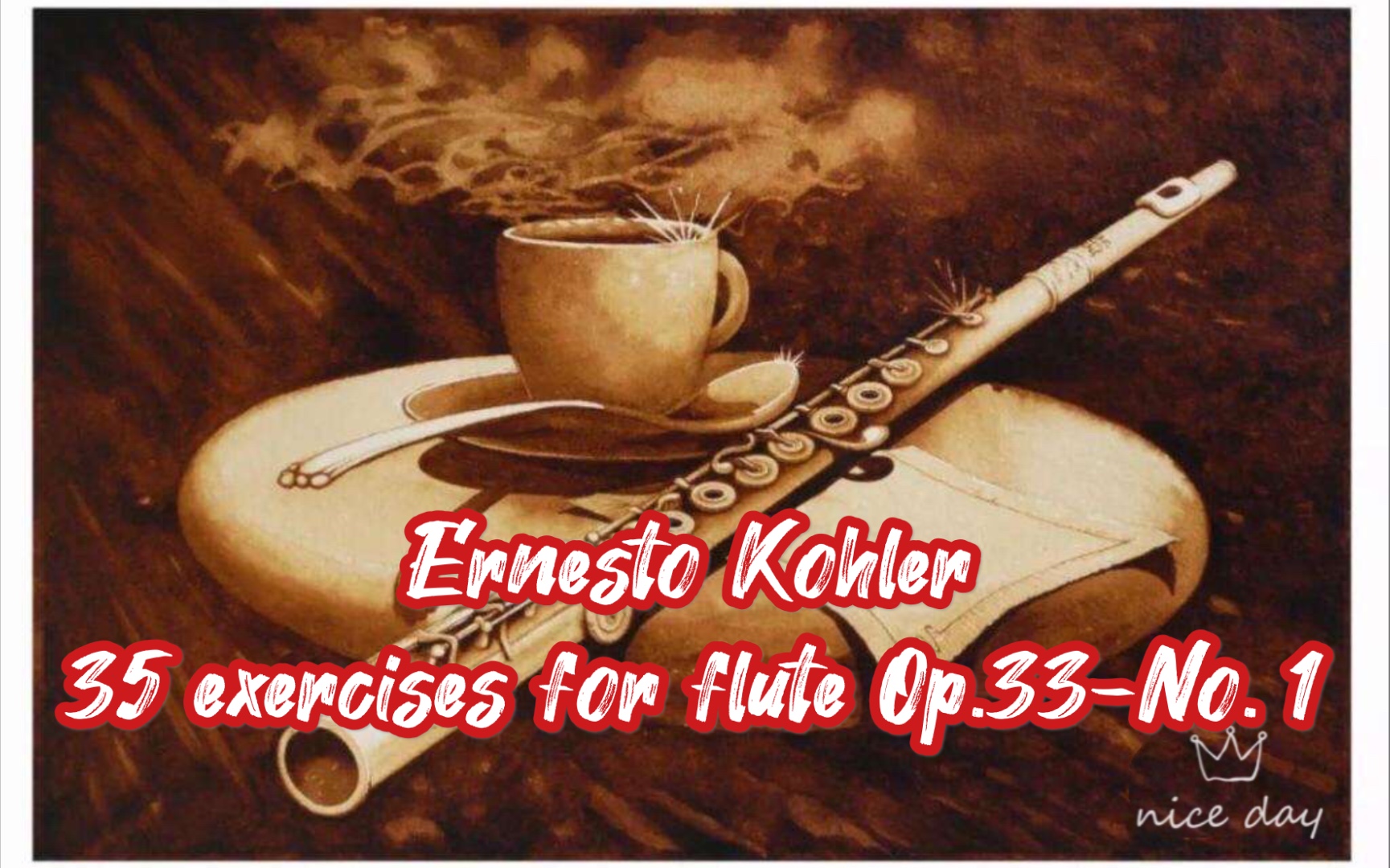 [图]【长笛】柯勒初级练习曲15首Op.33-No.1【Flute】Ernesto Kohler：35 exercises for flute Op.33-No. 1