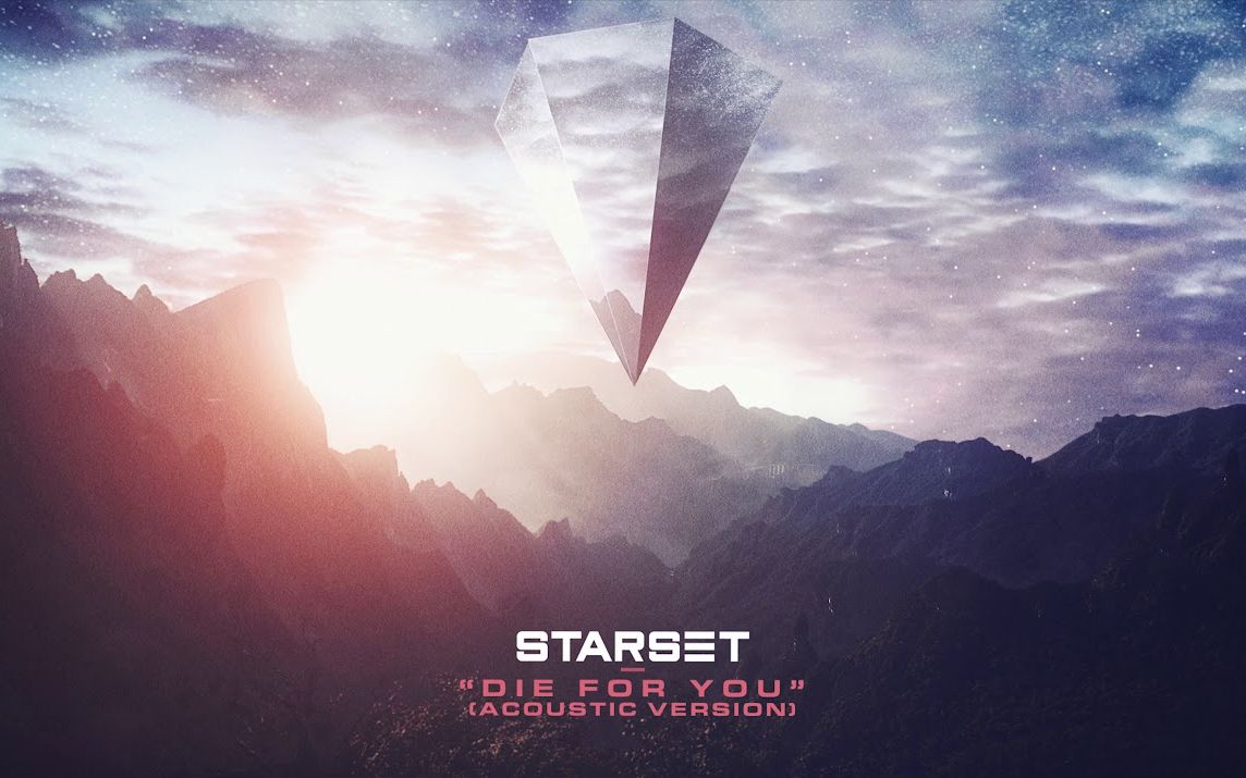 starset - die for you (acoustic version)