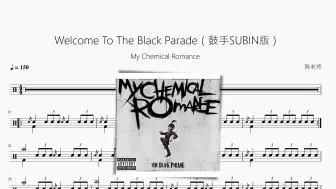 Download Video: Welcome To The Black Parade（鼓手SUBIN版）【MCR】动态鼓谱