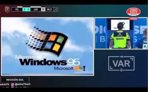 Download Video: 不是吧！阿根廷联赛VAR电脑系统是WIN95…