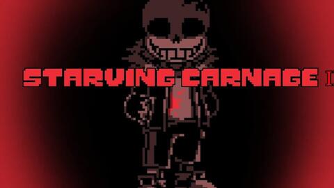 Stream {Horrortale} - Starving Carnage (Original megalo) by Itz Horror!Sans  Playz