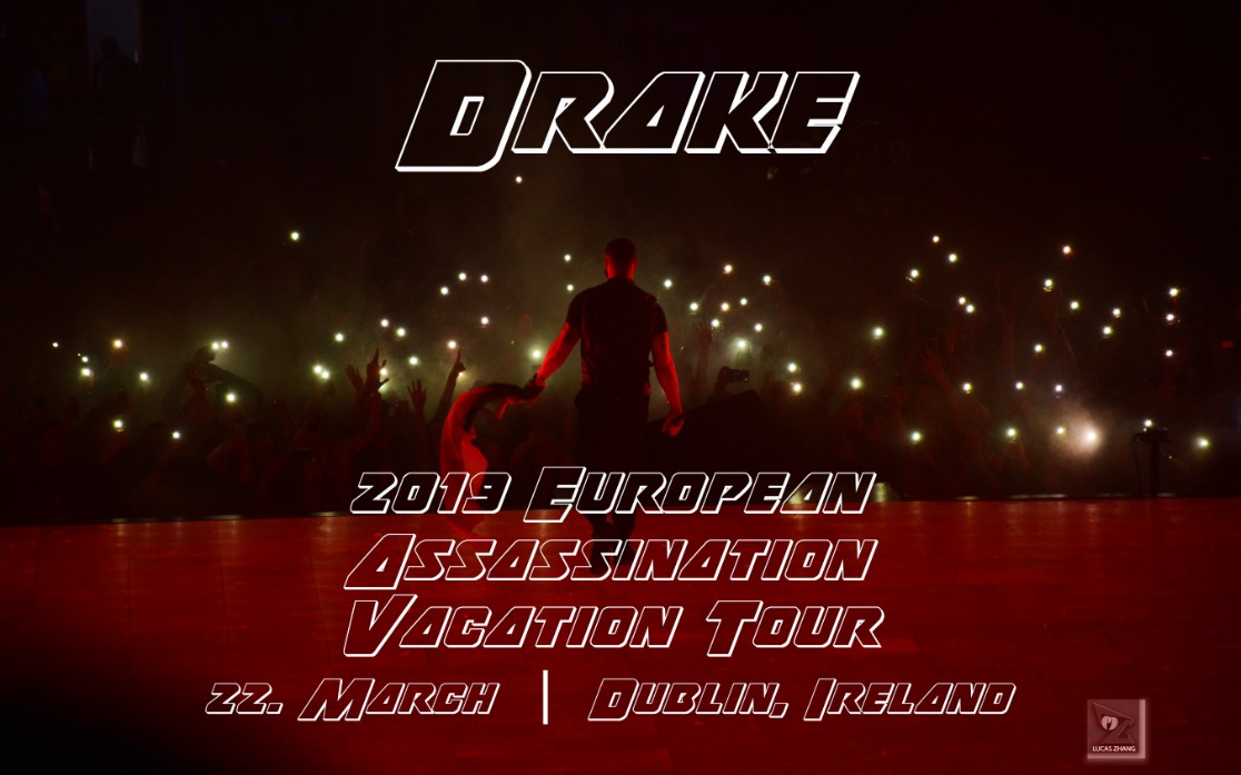 [图]公鸭德雷克2019演唱会 | 欧洲爱尔兰都柏林 | Drake 2019 Assassination Vacation Europe Live