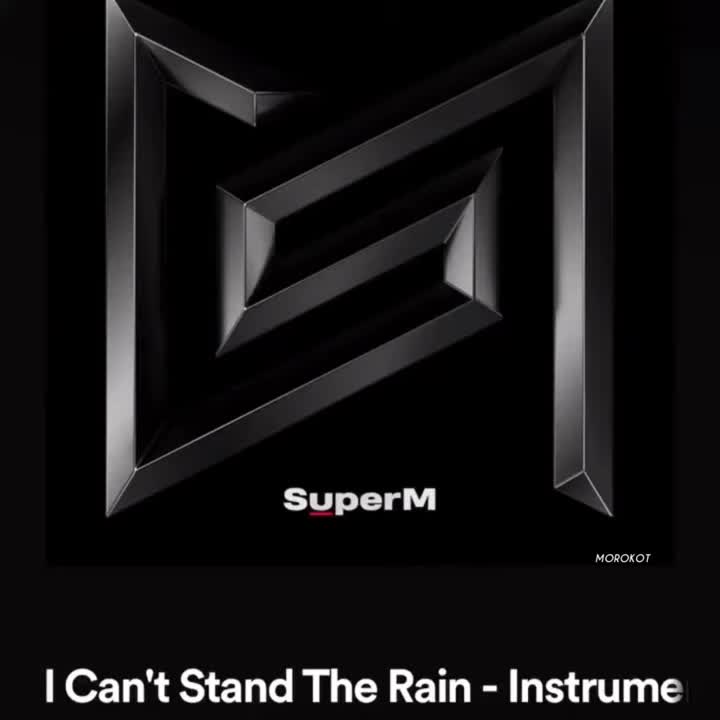 [图]【SuperM】I Can't Stand The Rain (Instrumental)