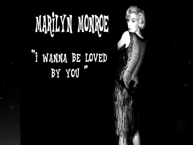 玛丽莲梦露 Marilyn Monroe I wanna be loved by you哔哩哔哩bilibili