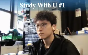 Download Video: Study with U 第一期