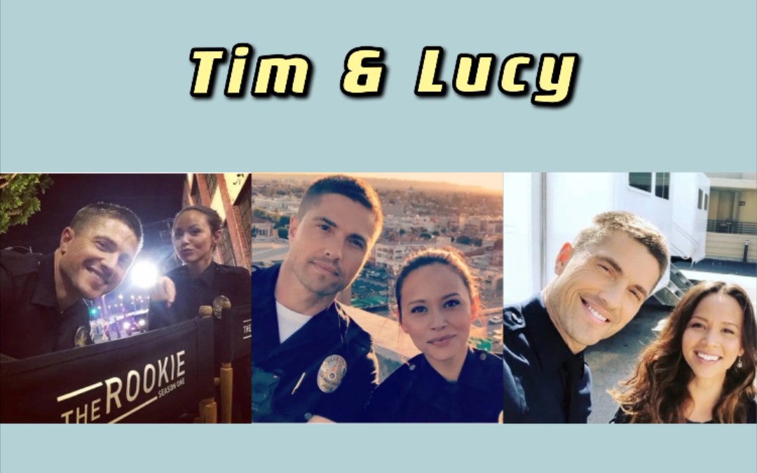 [图]The Rookie【菜鸟老警】Tim&Lucy第一季混剪/Eric Winter&Melissa O'Neil