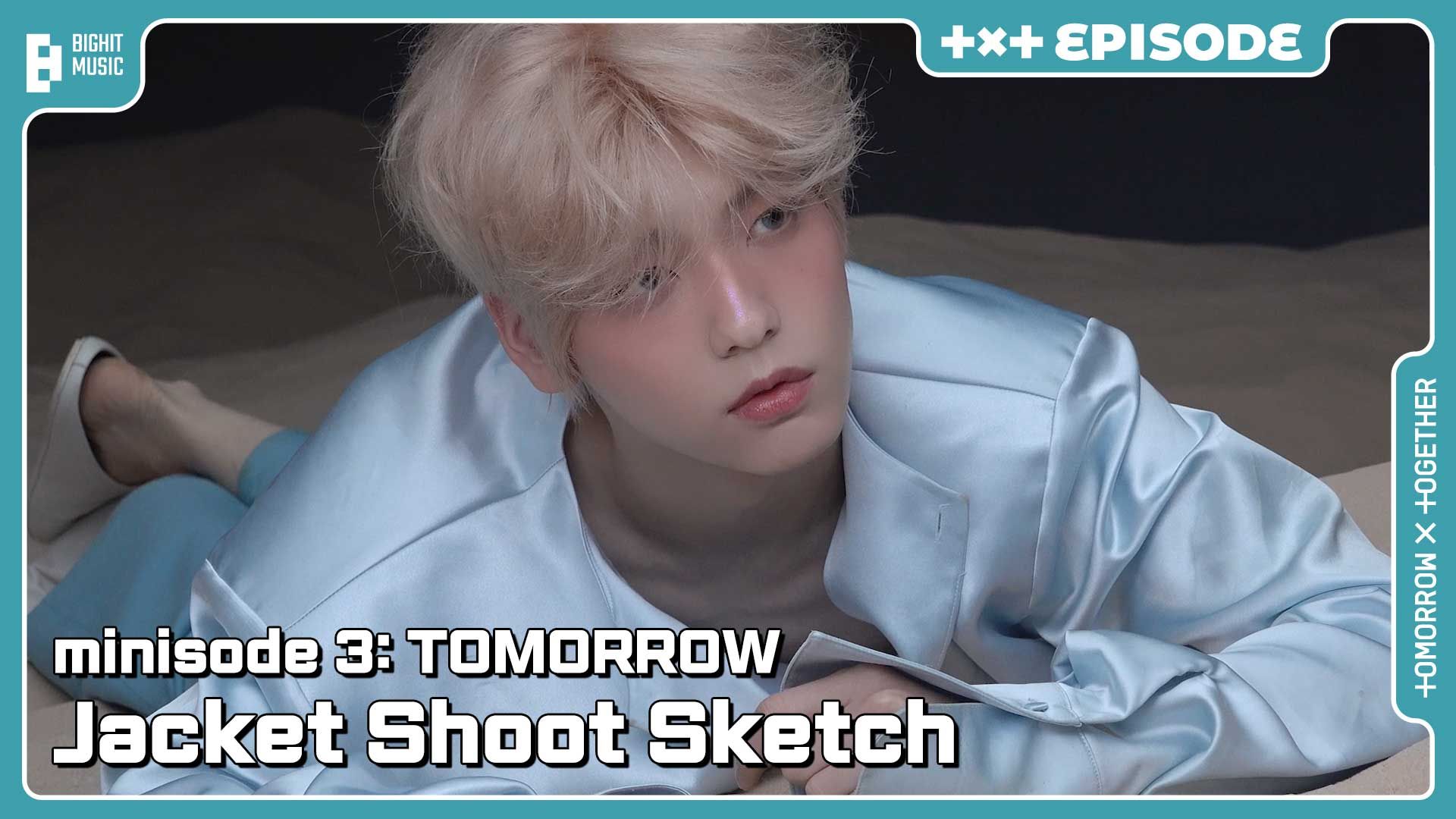 [图]'minisode 3: TOMORROW' Jacket Shoot Sketch | EPISODE | TXT