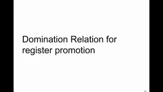 [KAIST CS420, 2020 Spring] 20-Register Promotion (Domination)