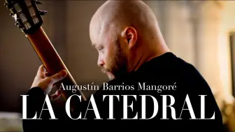 Descargar video: La Catedral - Augustín Barrios  _ Johan Smith, 巴里奥斯大教堂