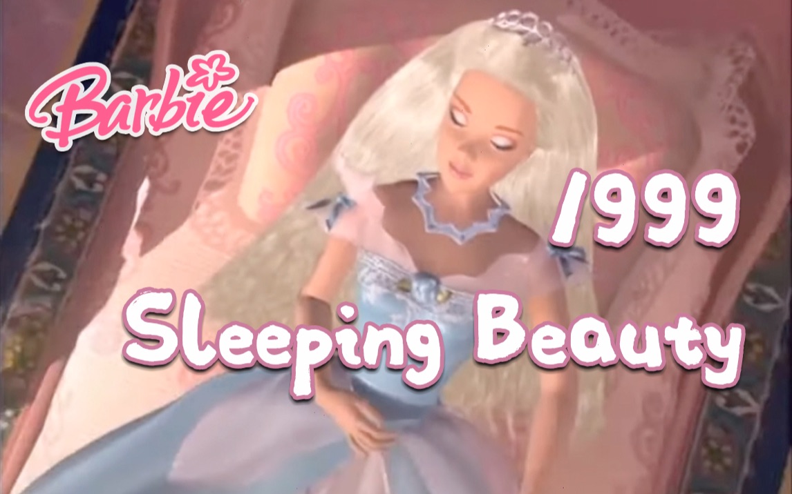 芭比|Barbie|睡美人|1999|短片|Sleeping Beauty|自制中英字幕哔哩哔哩bilibili