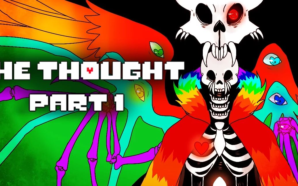 [图]【The Thought】Undertale-心灵结晶 第一章 （中文字幕）