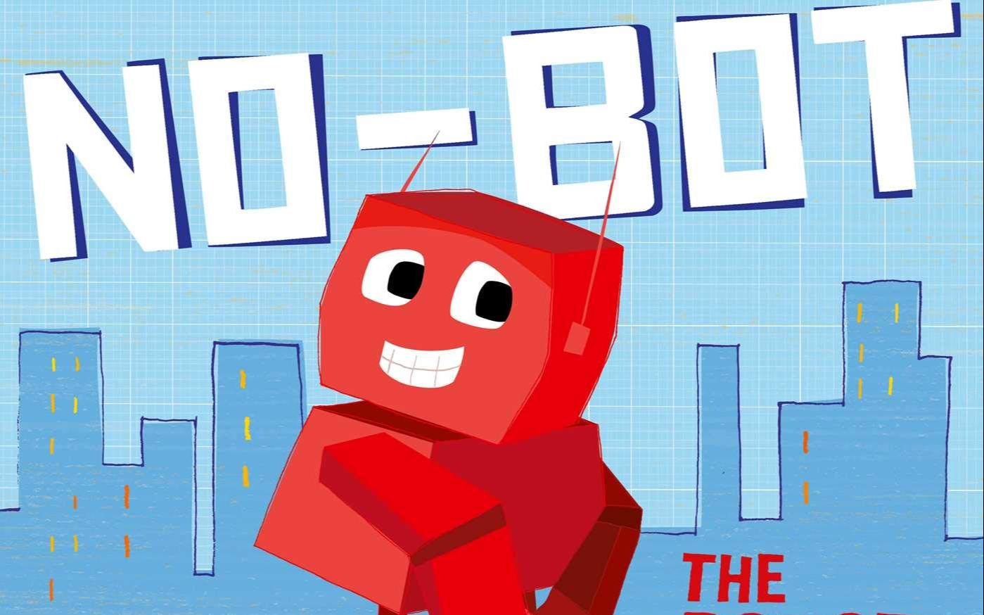 [图]【英语】《没有屁股的机器人 Nobot The Robot With No Bottom》儿童英语绘本故事