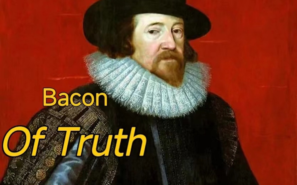 [图]英文精读｜Bacon: Of Truth (1)