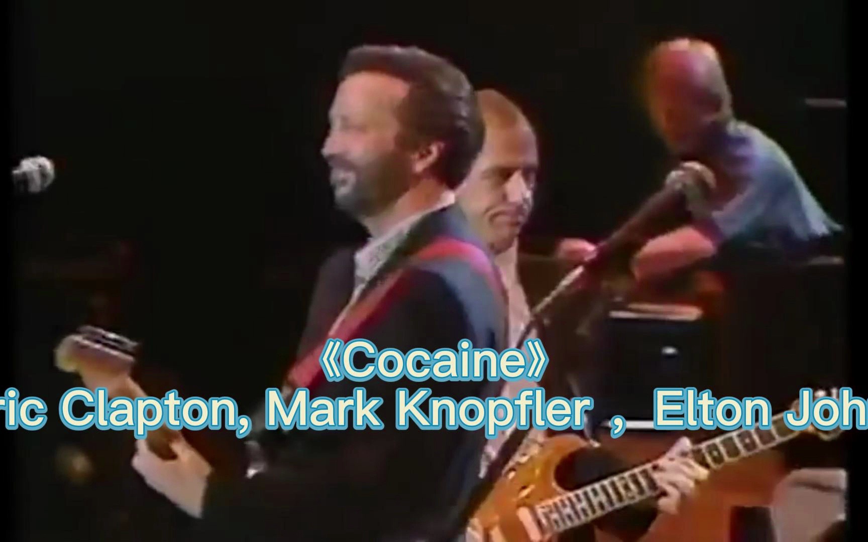 《Cocxxxx》Eric Clapton & Mark Knopfler哔哩哔哩bilibili