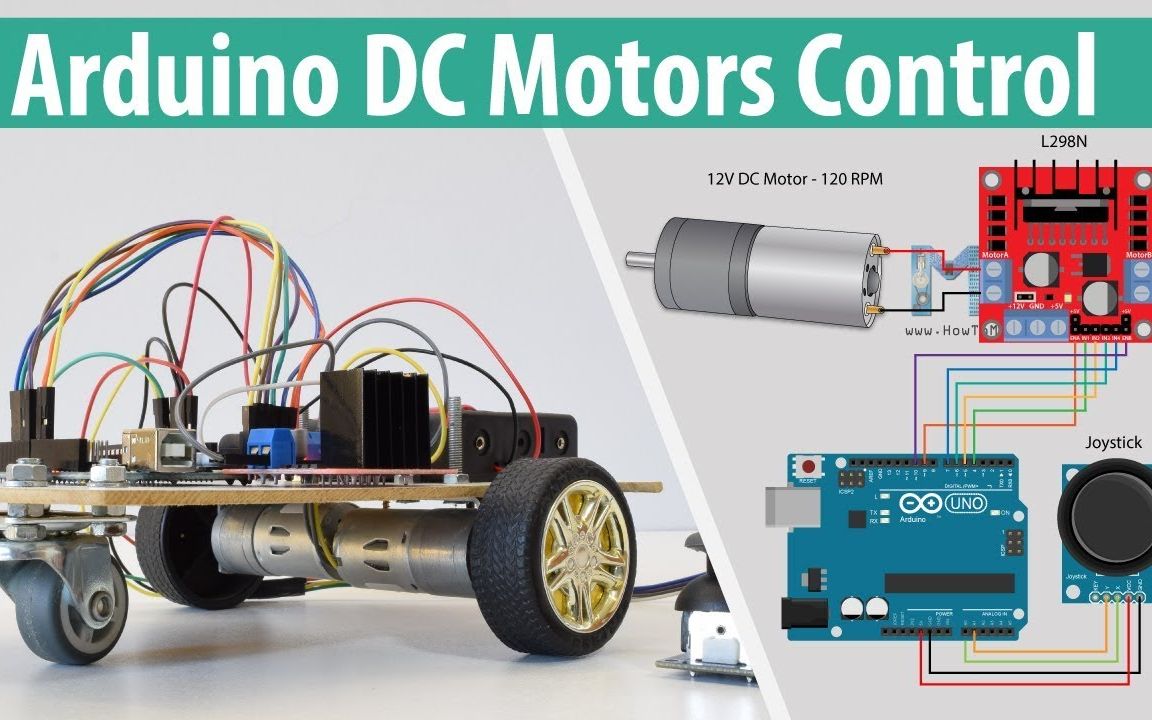 Arduino直流电机控制教程L298NH桥PWM机器车[How To Mechatronics]哔哩哔哩bilibili